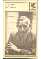 LA PACE di Ernst Junger 1993 Guanda Libro testi documenti della fenice