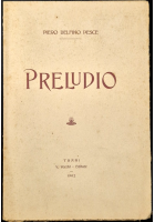 PRELUDIO di Piero Delfino Pesce 1902 Valdemaro Vecchi Libro Poesie Mola di Bari
