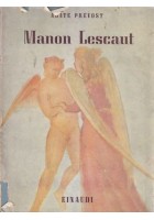 STORIA DEL CAVALIERE DES GRIEUX E DI MANON LESCAUT Abate Prevost 1943 Einaudi