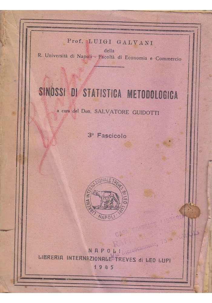 SINOSSI DI STATISTICA METODOLOGICA terzo fascicolo Luigi Galvani 1945 Treves