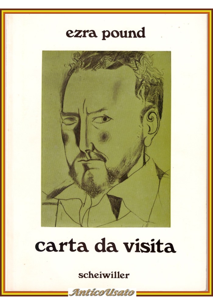 CARTA DA VISITA di Ezra Pound 1974 Scheiwiller Libro edizione numerata
