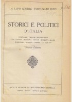 STORICI E POLITICI D'ITALIA di M. Lupo Gentile e Fortunato Rizzi 1926 Perrella