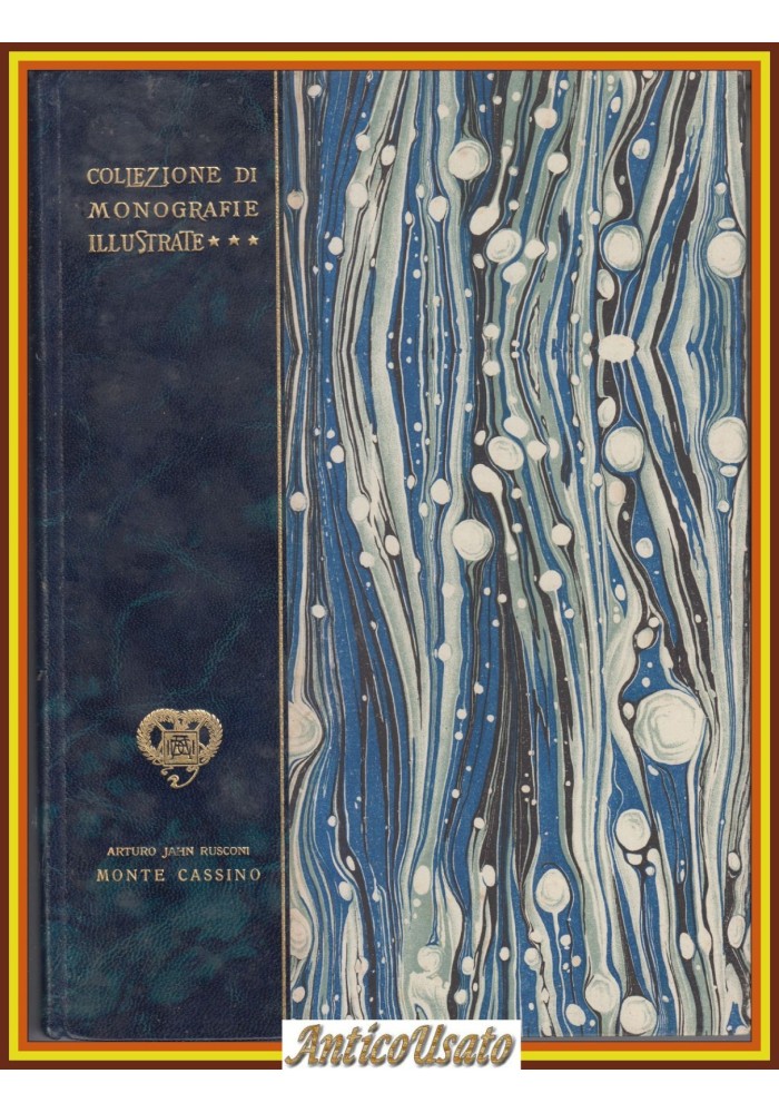 MONTE CASSINO di Arturo Jahn Rusconi 1922 Istituto Italiano Arti Grafiche Libro