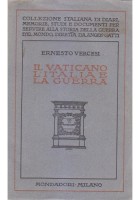 Il Vaticano L'Italia E La Guerra di Ernesto Vercesi 1925 Mondadori