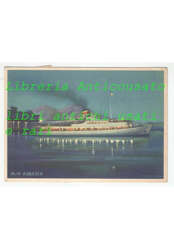 M. N. ABBAZIA cartolina società partenopea di navigazione - viaggiata 1954