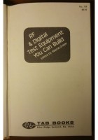 RF & DIGITAL TEST EQUIPMENT YOU CAN BUILD Wayne Green 1970 Tab Book