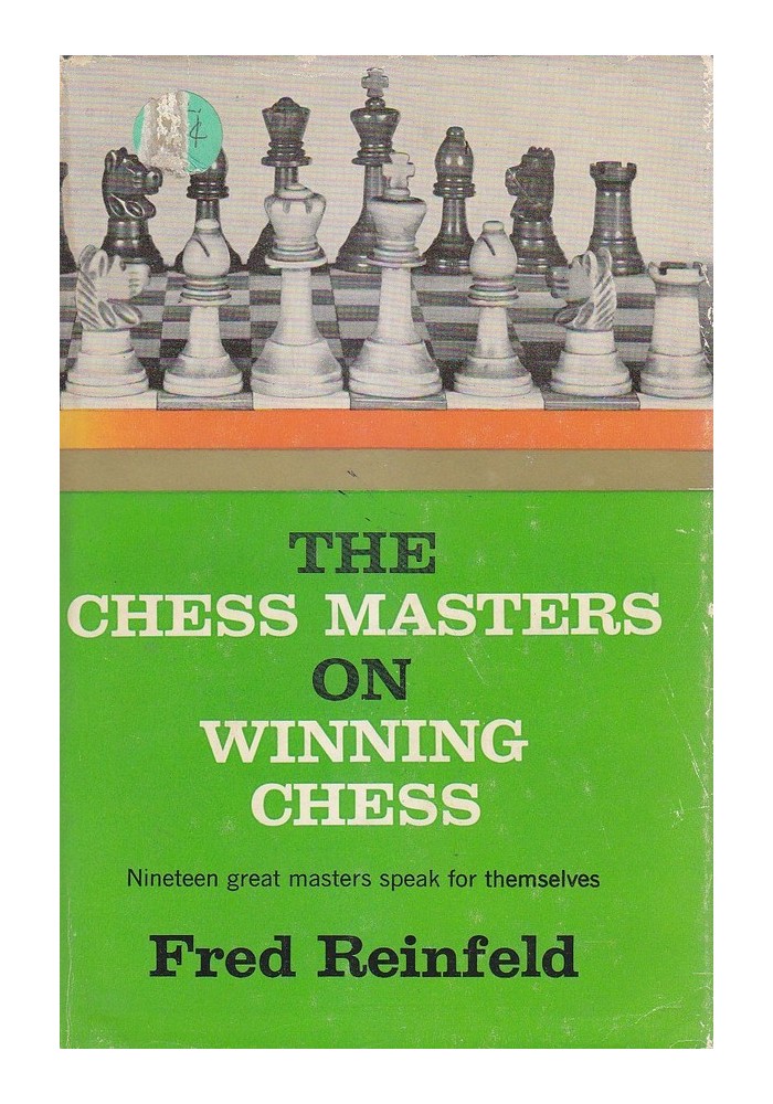 THE CHESS MASTERS ON WINNING CHESS di Fred Reinfeld 1960 Hanover House,