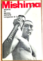 MORTE DI MEZZA ESTATE E ALTRI RACCONTI di Yukio Mishima 1971 Longanesi Libro