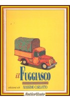 IL FUGGIASCO di Massimo Carlotto 1995 Edizioni e/o I edizione libro romanzo