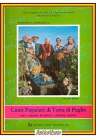 CANTI POPOLARI TERRA DI PUGLIA Domenico Campanella Volume I Libro testi musiche