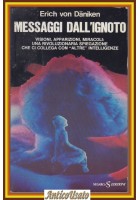 MESSAGGI DALL'IGNOTO di Erich Von Daniken 1975 Sugarco Libro visioni miracoli
