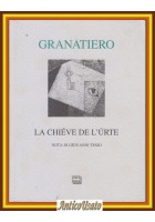 LA CHIEVE DE L'URTE di Granatiero Poesie dialetto Mattinata Libro Autografato