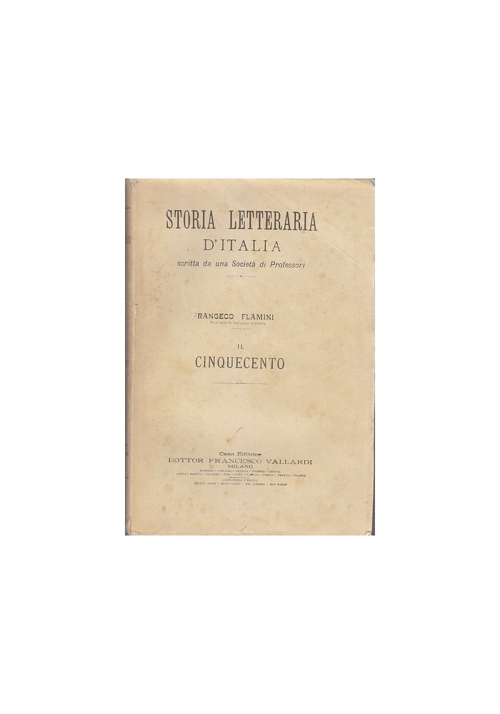 IL CINQUECENTO Francesco Flamini - storia letteraria d'Italia 1900 (?) Vallardi