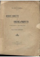 VEDUTE DIRETTE O FINESTRE A PROSPETTO presso romani e nostra legislazione 1905