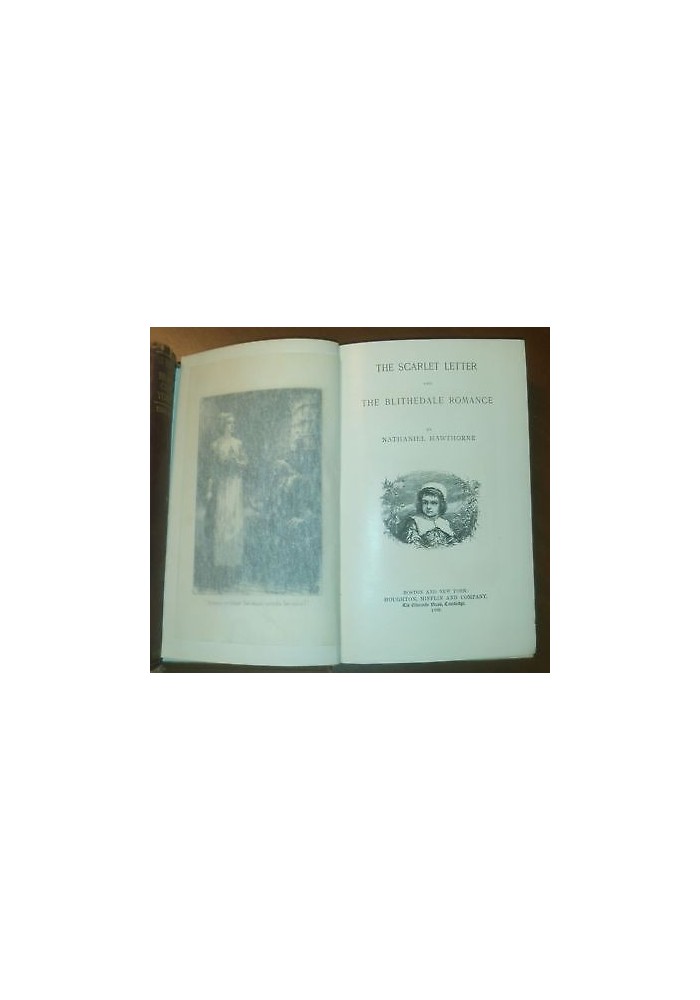 THE SCARLET LETTER AND BLITHEDALE ROMANCE Nathaniel HAWTHORNE 1886 HOUGHTON