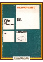PROTONOVECENTO di Silvio Ramat 1978 Il Saggiatore editore Libro