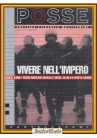POSSE rivista ANNO I NUMERO 1 Vivere Nell'Impero aprile 2000 Castelvecchi Libro