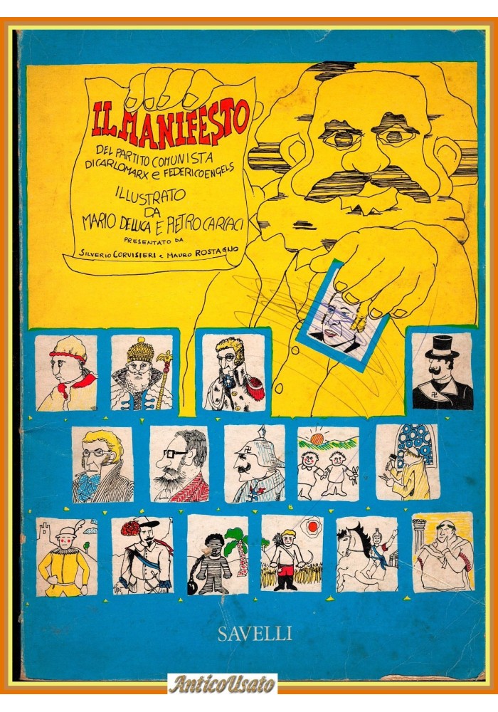 IL MANIFESTO DI MARX ED ENGELS illustrato da Mario De Luca Pietro Carcaci Libro