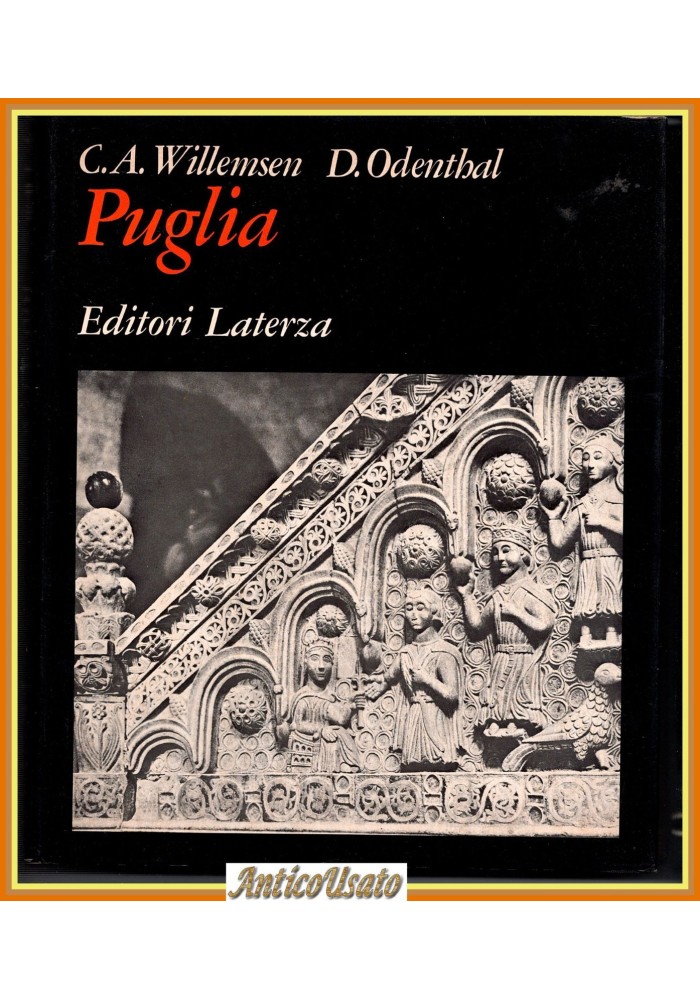 PUGLIA di Willemsen e Odenthal 1978 Laterza Grandi opere libro