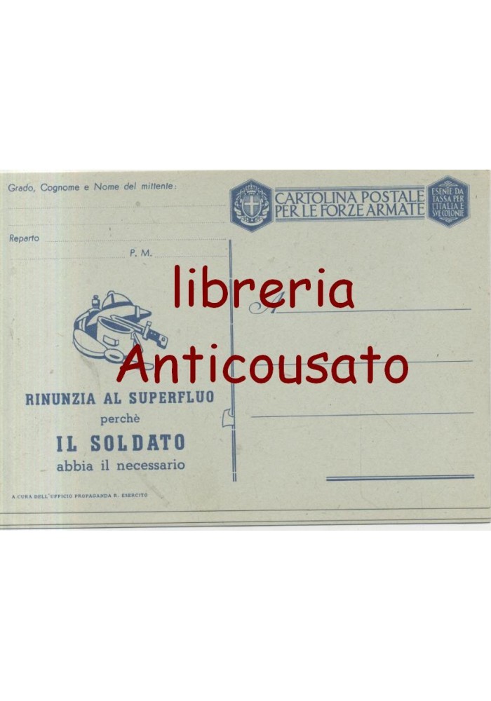 CARTOLINA POSTALE FORZE ARMATE Rinunzia al superfluo
