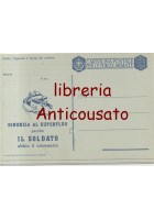 CARTOLINA POSTALE FORZE ARMATE Rinunzia al superfluo
