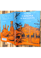 CANOSA SI RACCONTA di Paolo Pinnelli fatti cronache personaggi 2011 Libro