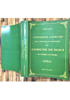 CONFERENZE ISTORICHE SULLA ORIGINE SUI PROGRESSI DEL COMUNE DI NOCI Pietro Gioja