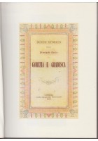 SUNTO STORICO DELLE PRINCIPATE CONTEE DI GORIZIA E GRADISCA Della Bona 1991 Ripr