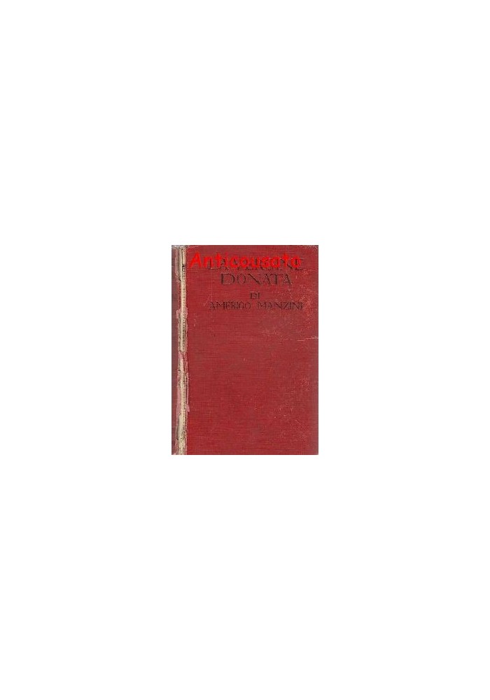 LA VERGINE DONATA di Amerigo Manzini - Sonzogno editore 1941