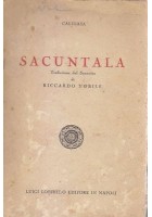 SACUNTALA di Calidasa trad dal sanscrito di Riccardo Nobile 1939 Luigi Loffredo
