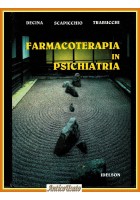 FARMACOTERAPIA IN PSICHIATRIA di Decina Scapicchio Trabucchi 1994 Idelson Libro