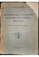 DOCUMENTI SULLA CONDIZIONE FINANZIARIA E ECONOMICA DELL’ITALIA di De Stefani 1923