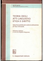 TEORIA DEGLI ATTI LINGUISTICI ETICA E DIRITTO Paul Amselek 1991 Giappichelli