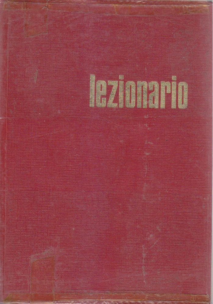 LEZIONARIO FESTIVO E FERIALE ANNO C III dalla IX alla XXXIV settimana per annum