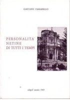 PERSONALITA' NETINE DI TUTTI I TEMPI Gaetano Passarello 1969 Edigraf - NOTO