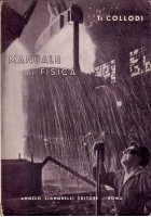 MANUALE DI FISICA di T. Collodi 1960 Signorelli editore