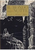 IL MONDO DELLA NOTTE di L. e M. Milne - Bompiani Editore 1963