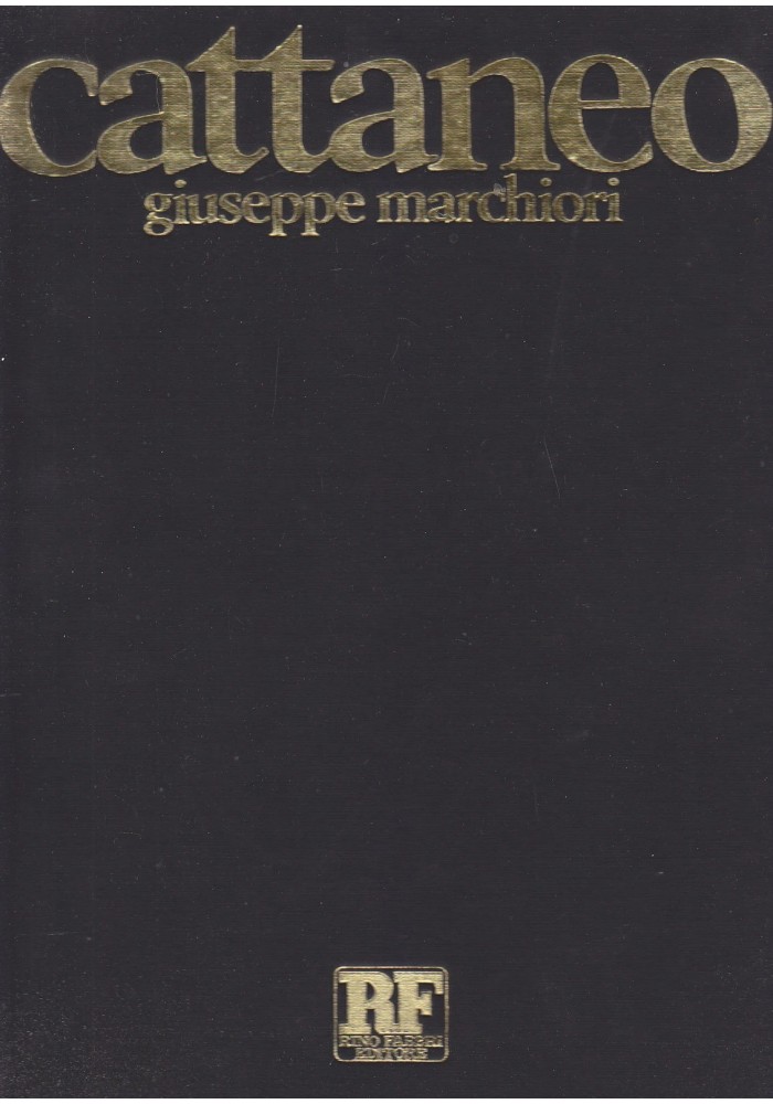 CATTANEO sculture in bronzo dal 1967 al 1975 di Giuseppe Marchiori 1976