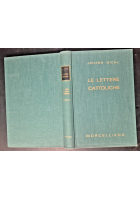 LE LETTERE CATTOLICHE di J Michl 1968 Morcelliana Libro