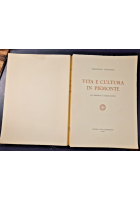 VITA E CULTURA IN PIEMONTE di Francesco Cognasso 1969 Centro Studi Piemontesi