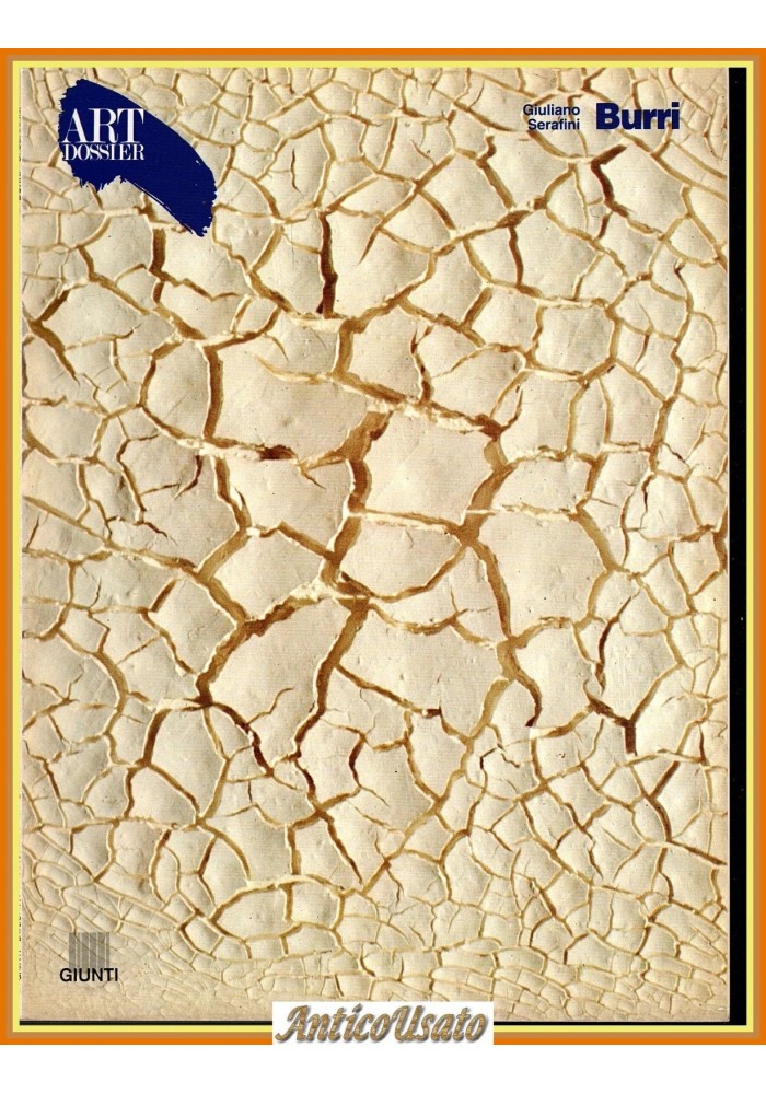 BURRI di Giuliano Serafini 1991 Monografia 62 artedossier art dossier rivista