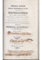 DELLE SPESE NELLE PROCEDURE CIVILI 2 volumi di Nicola Alianelli 1844 Potenza