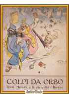 COLPI DA ORBO Frate Menotti e la caricatura barese 1982 Dedalo Libro