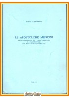 LE APOSTOLICHE MISSIONI preti salesiani nel leccese di Marcello Semeraro libro
