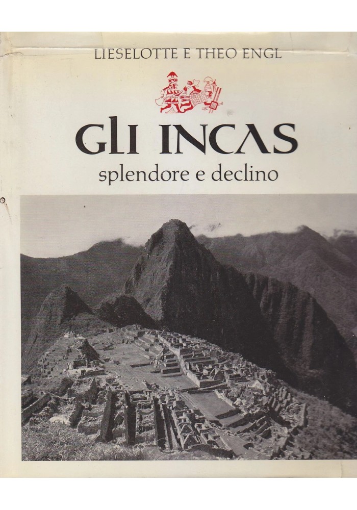 GLI INCAS di Bertrand Flornoy - Aldo Martello editore 1957