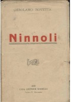 NINNOLI di Gerolamo Rovetta 1916 Madella - libro raro