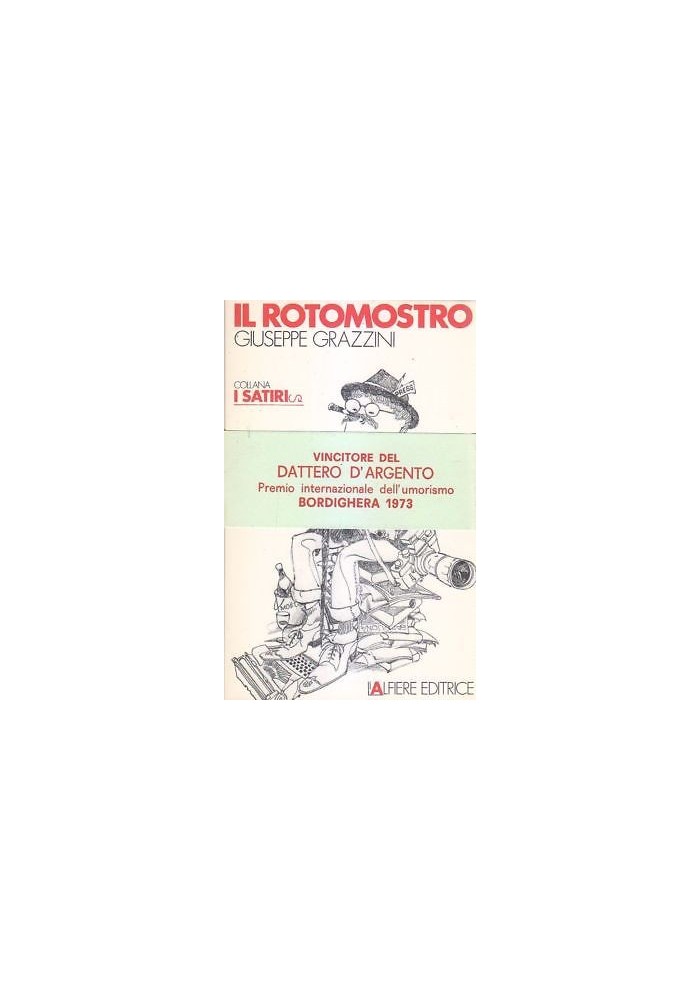 IL ROTOMOSTRO O TIVÙ DAL CUORE ACCESO MEMORIE D’UN NEONATO 1973 L'alfiere