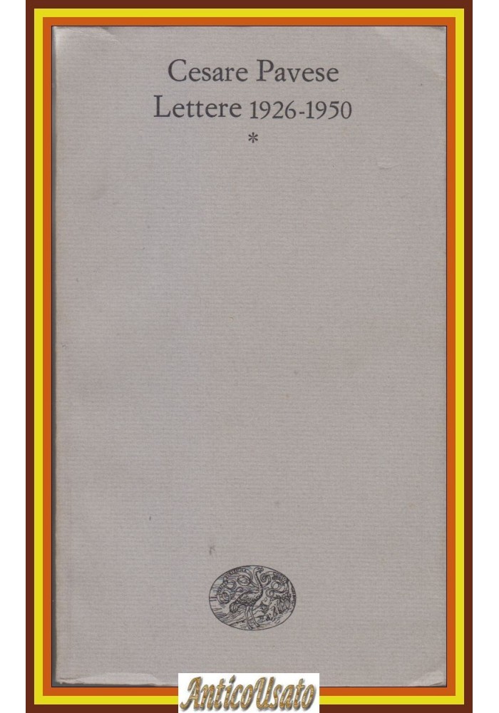 LETTERE 1926 1950 di Cesare Pavese 1968 Einaudi Libro