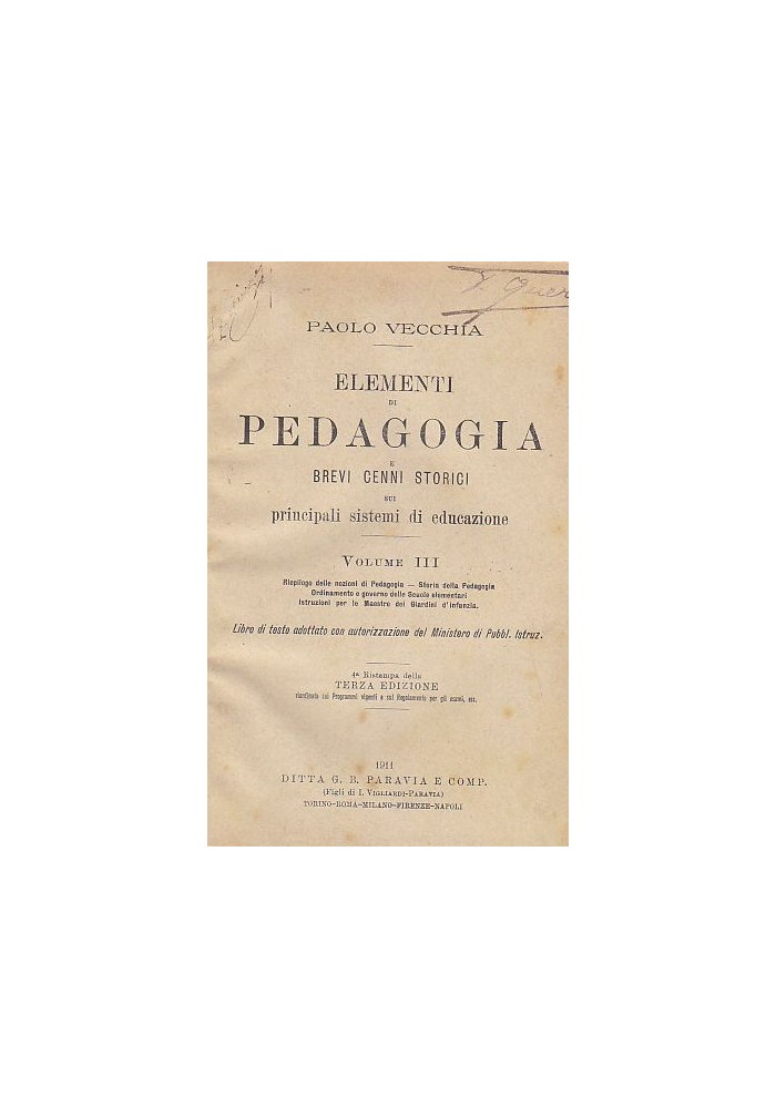 ELEMENTI DI PEDAGOGIA E BREVI CENNI STORICI SUI PRINCIPALI SISTEMI DI EDUCAZIONE