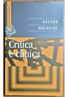 CRITICA E CLINICA di Gilles Deleuze 1996 Raffaello Cortina Editore Libro